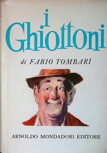 i Ghiottoni (vecchi e nuovi) - Fabio Tombari - copertina
