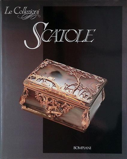 Le Collezioni. Scatole - Carla Cerutti - copertina