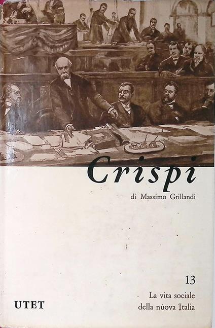 Francesco Crispi - Massimo Grillandi - copertina