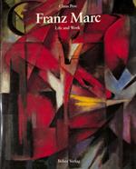 Franz Marc. Life and Work