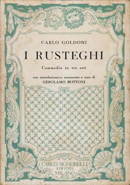 I rusteghi. Commedia in tre atti - copertina