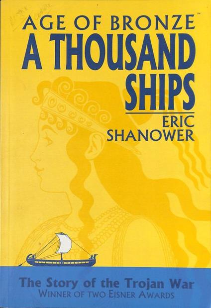 Age of Bronze. Volume 1. A Thousand Ships - copertina