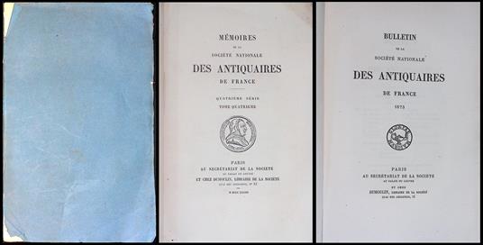 Memoires de la societe nationale des antiquaires de France. Tome Quatrieme - Bulletin de la societe nationale des antiquaires de France 1873 - copertina