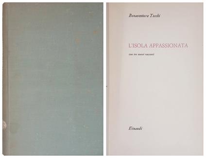 L' isola appassionata - Tecchi Bonaventura - copertina