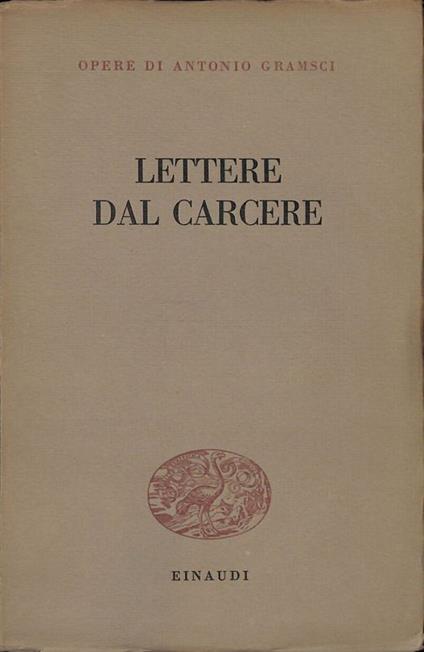Lettere dal carcere - Antonio Gramsci - copertina