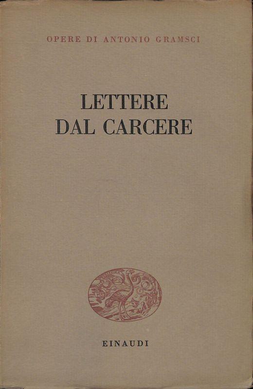 Lettere dal carcere - Antonio Gramsci - copertina