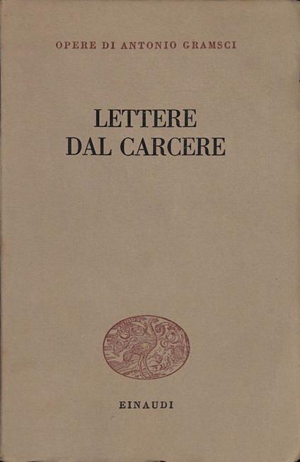 Lettere dal carcere - Antonio Gramsci - copertina