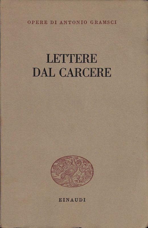Lettere dal carcere - Antonio Gramsci - copertina