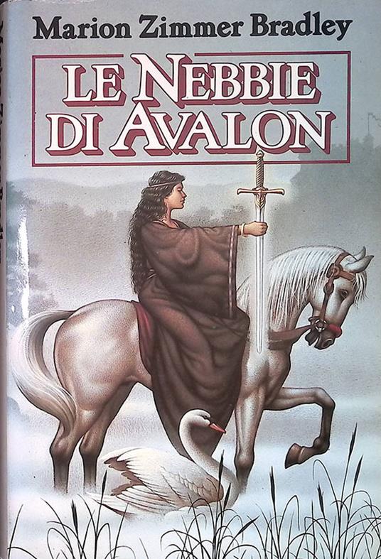 Le nebbie di Avalon - Marion Zimmer Bradley - copertina