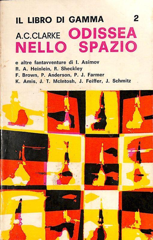 Il libro di Gamma 2. Odissea nello spazio. 15 racconti di fantascienza - copertina