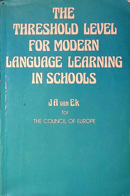 The threshold level for modern language learning in schools - copertina