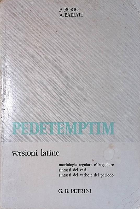Pedetemptim. Versioni latine - copertina