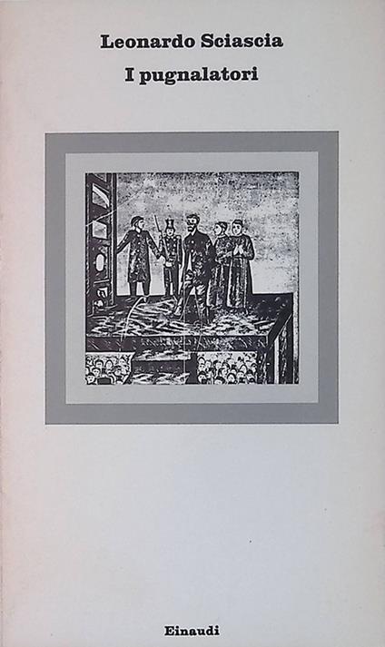 I pugnalatori - Leonardo Sciascia - copertina
