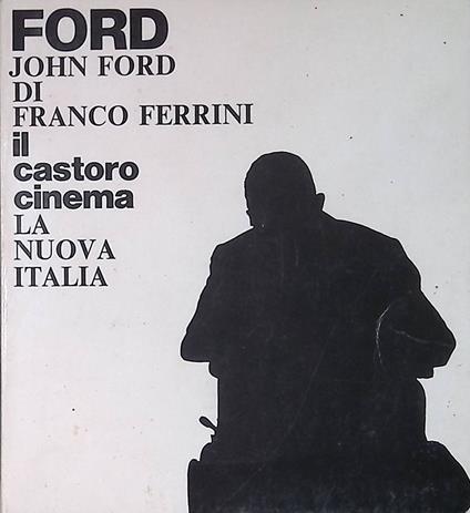 John Ford - Franco Ferrini - copertina