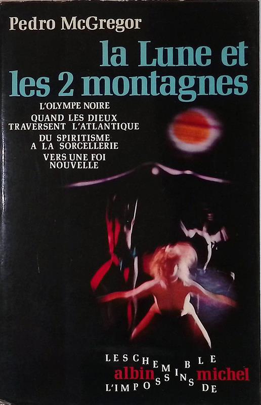 La Lune et les 2 montagnes - copertina