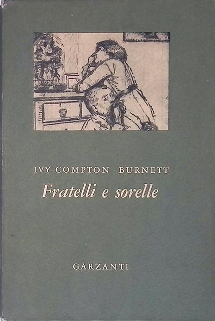 Fratelli e sorelle - Ivy Compton Burnett - copertina