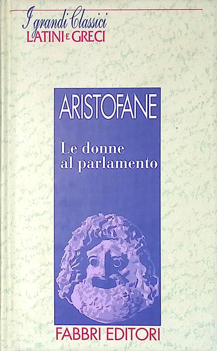Le donne al parlamento - Testo greco a fronte - copertina