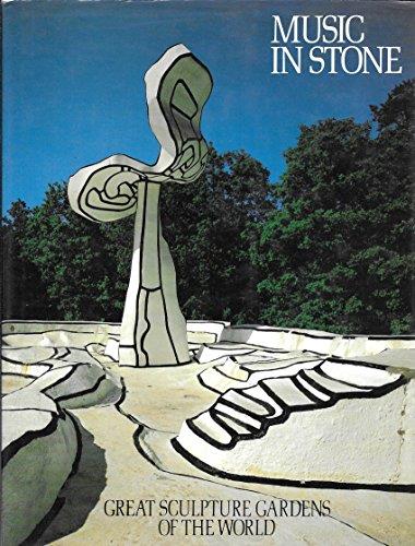 Music in Stone: Great Sculpture Gardens of the World - copertina
