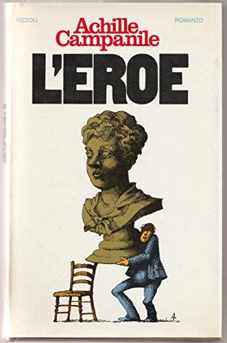 L' Eroe - Achille Campanile - copertina