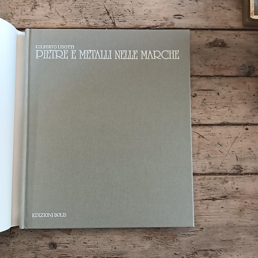 Pietre e metalli nelle Marche