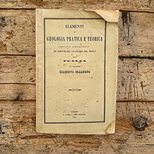 Elementi di geologia pratica e teorica destinati principalmente ad agevolare lo studio del suolo dell'Italia - copertina