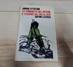 La conquista del potere - Il fascismo dal 1919 al 1929