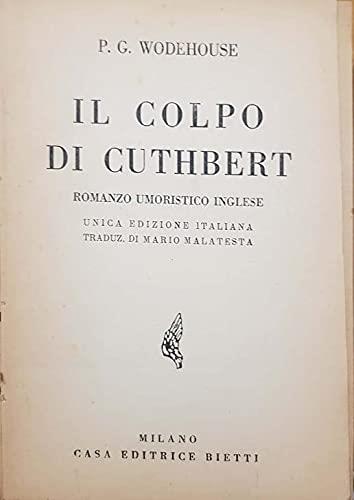 Il colpo di Cuthbert - Pelham G. Wodehouse - copertina