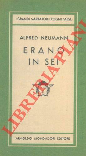 Erano in sei - Alfred Neumann - copertina