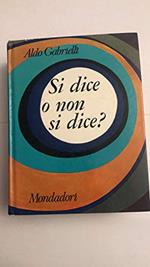 Si dice o non si dice?