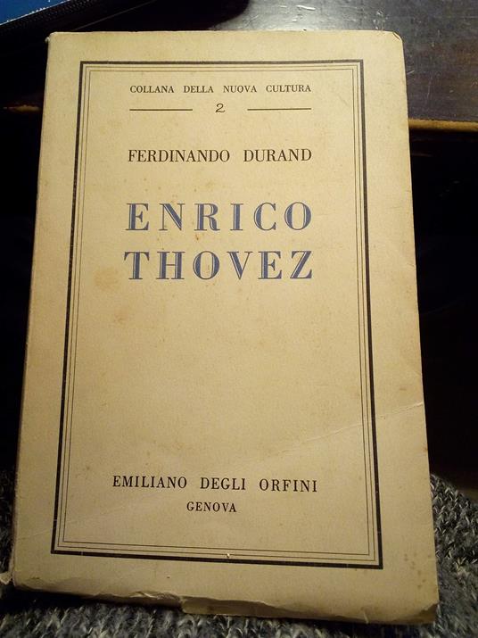 Enrico Thovez - Ferdinando Durand - copertina