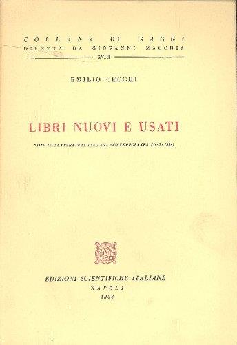 Libri nuovi e usati. Note di letteratura italiana contemporanea (1947-1958) - Emilio Cecchi - copertina