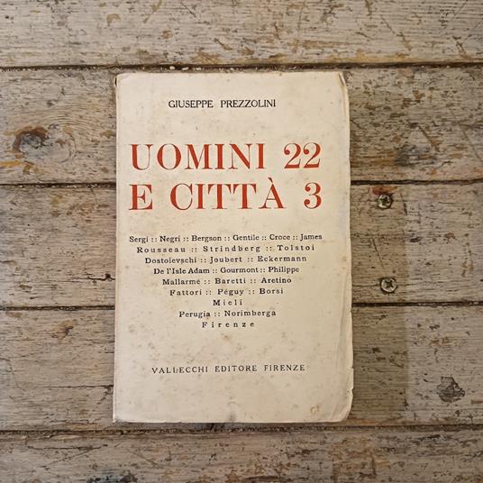 Uomini 22 e città 3 - Giuseppe Prezzolini - copertina