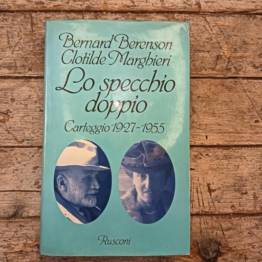 Lo specchio doppio. Carteggio 1927 - 1955 - copertina