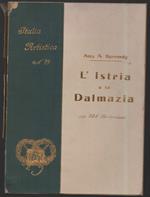 L' Istria E La Dalmazia