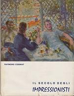Il Secolo Degli Impressionisti