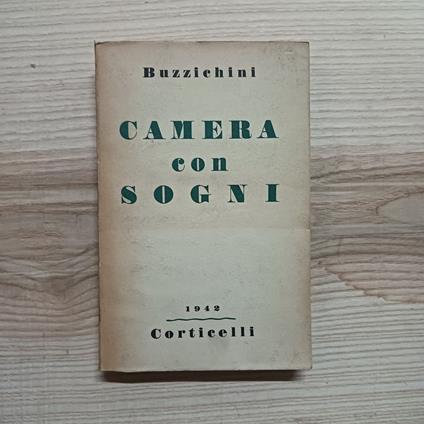 Camera con sogni. Quattro prose e un racconto - Mario Buzzichini - copertina