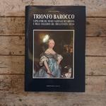 Trionfo barocco. Capolavori del museo nazionale di Varsavia e delle collezioni del Friuli-Venezia Giulia