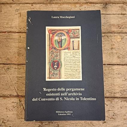 Regesto delle pergamene esistenti nell'archivio del Convento di S.Nicola in Tolentino - copertina