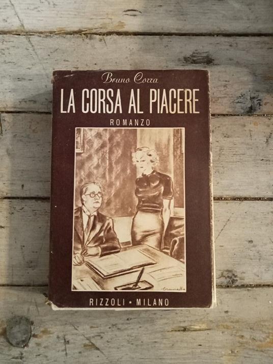 La corsa al piacere - Bruno Corra - copertina