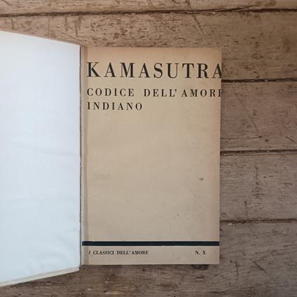 I Kama Sutra. Codice dell'amore indiano - copertina