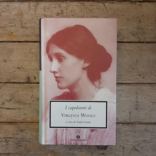 I capolavori di Virginia Woolf - Virginia Woolf - copertina