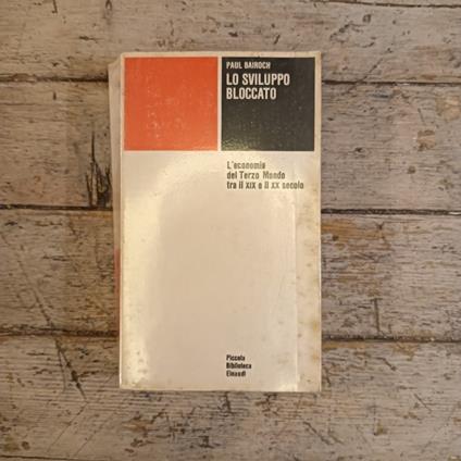 Lo sviluppo bloccato - Paul Bairoch - copertina