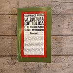 La cultura cattolica e il nichilismo contemporaneo