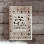 La zia era assatanata. Primi giochi di parole per poeti e folle solitarie