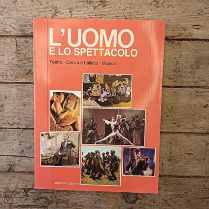 L' Uomo e lo Spettacolo - copertina