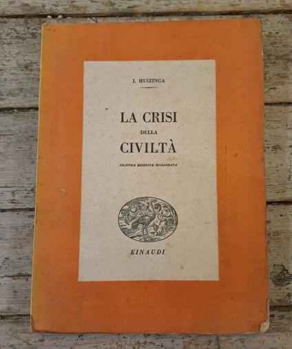 La crisi della cività - Johan Huizinga - copertina