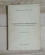 La reattività bronchiale - Corso teorico-pratico di aggiornamento
