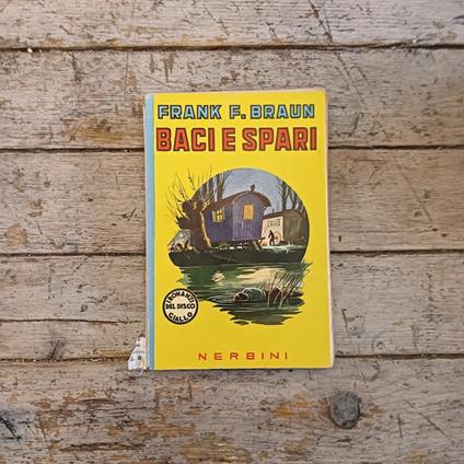 Baci e spari - copertina