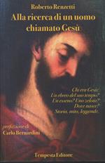 Alla Ricerca Di Un Uomo Chiamato Gesù (2011)