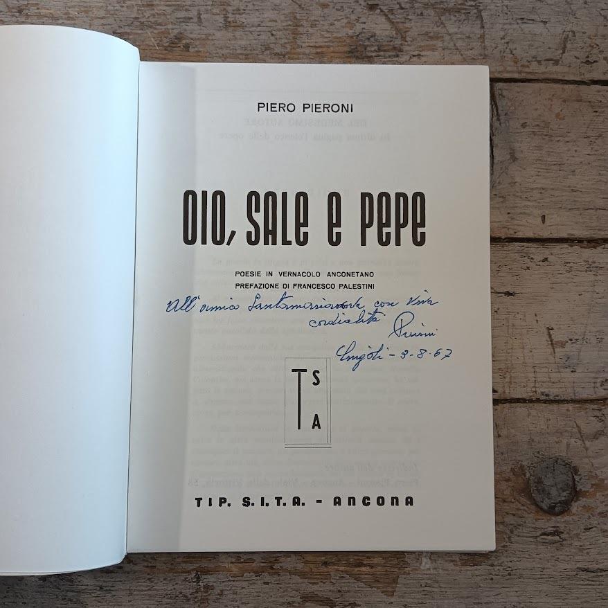 Olio, sale e pepe. Poesie in vernacolo anconetano